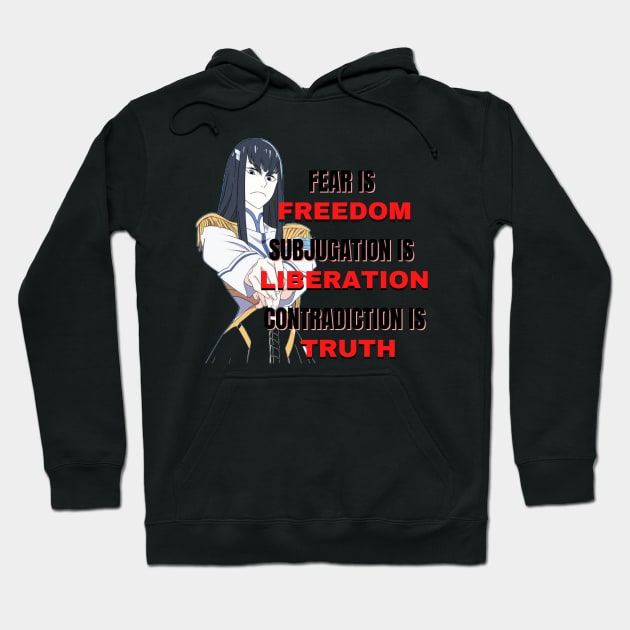 Fear is freedom  Subjugation is liberation Contradiction is truth Hoodie by the-Bebop